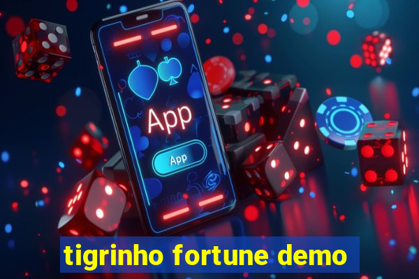 tigrinho fortune demo